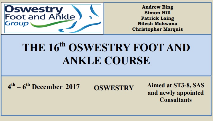16th Oswestry Foot & Ankle Course, UK